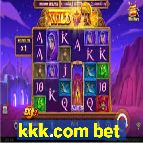 kkk.com bet